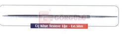 ÜÇ KÖŞE TESTERE EĞESİ - EKSTRA SLİM 4